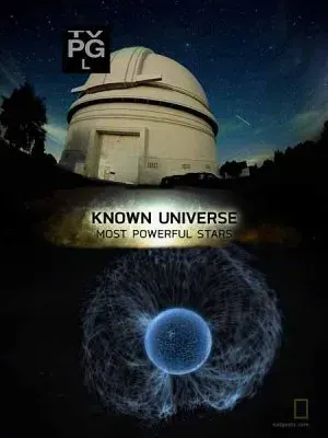Известная Вселенная. Самые мощные звёзды / Known Universe. Most Powerful Stars (2011) HDTVRip