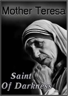 Мать Тереза - святая во власти тьмы / Mother Teresa - Saint Of Darkness (2010/IPTVRip)