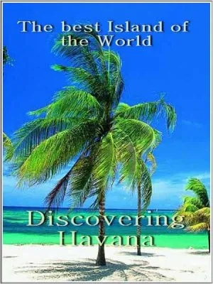 Красивейшие острова мира: Путешествие в Гавану / The best Island. Discovering Havana (2008) SATRip
