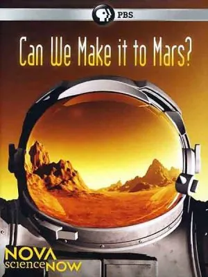 Полетим ли мы на Марс? / NOVA. Can We Make It to Mars (2011) HDTVRip