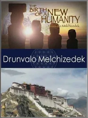 Друнвало Мельхиседек: Рождение Нового Человечества / Birth of a New Humanity (2010) DVDRip