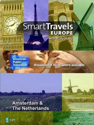 Лучшие путешествия. Европа. Голландия и Амстердам / Smart travels. The Netherlands and Amsterdam (2009) HDTV