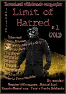 Limit of Hatred № 1 (2011) – позитивный журнал, для белых людей