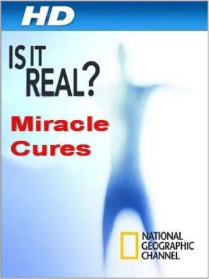 Реальность или фантастика. Чудесные исцеления / Is it Real. Miracle Cures (2009) HDTVRip