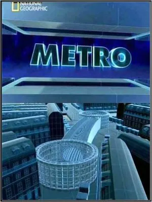 Чудеса инженерии: Метро / Big Bigger: Biggest Metro (2011) SATRip