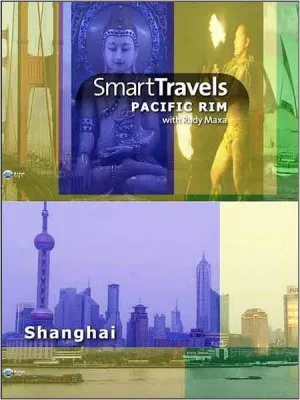 Лучшие путешествия. Шанхай / Smart travels. Shanghai (2009) HDTV