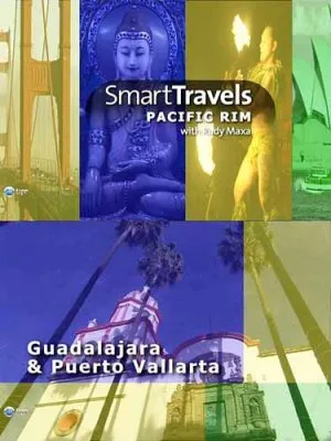 Лучшие путешествия. Мексика. Гвадалахара / Smart travels. Guadalajara & Puerto Vallarta (2009) HDTV