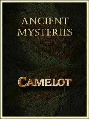 Тайны древности. Камелот / Ancient Mysteries. Camelot (1995) SATRip