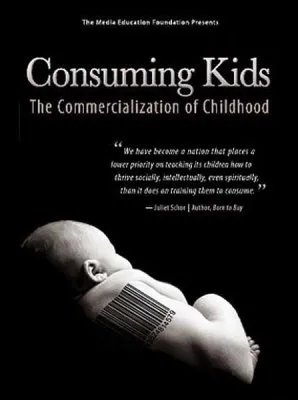 Дети-потребители: Коммерциализация детства / Consuming Kids: The commercialization of childhood (2010) DVDRip