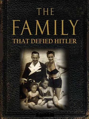 Семья, пережившая Гитлера / The family that defied Hitler (2009) SATRip