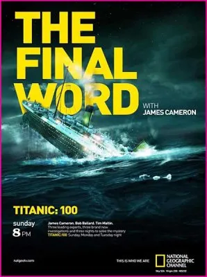 Титаник. Заключительное слово с Джеймсом Кэмероном / Titanic. The Final Word with James Cameron (2012) SATRip