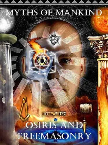Мифы человечества. Осирис и масонство / Myths of Mankind. Osiris and Freemasonry (2006) SATRip