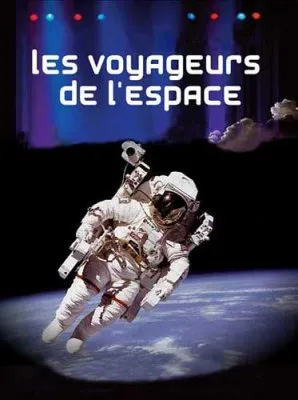 Космические путешественники / Les voyageurs de l'espace (2009) SATRip