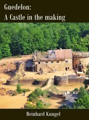 Геделон. Средневековое строительство / Guedelon. A Castle in the Making (2011) SATRip
