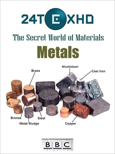 ВВС: Таинственный мир материалов. Металлы / ВВС: The Secret World of Materials. Metals (2011) SATRip