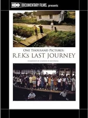 Последнее путешествие Роберта Кеннеди / One thousand pictures RFK's last journey (2011) SATRip