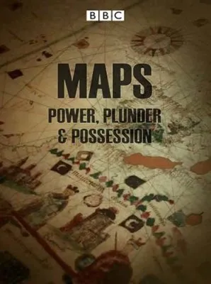 ВВC: Карты: Власть, грабеж и владения / Maps: Power, plunder and possession (2011) HDTVRip
