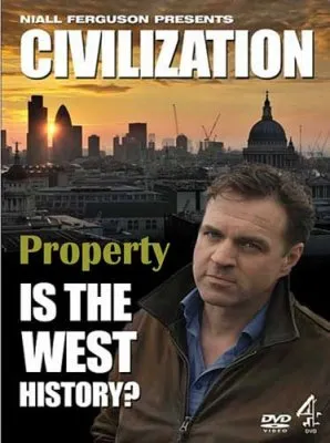 Цивилизация: Какова история Запада? Собственность / Civilization: Is the West History? Property (2011) SATRip
