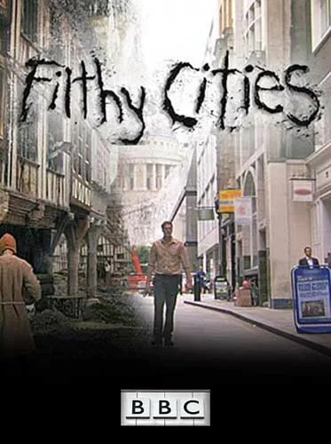 BBC: Грязные города. Революционный Париж (часть 2) / Filthy Cities. Revolutionary Paris (2011) SATRip