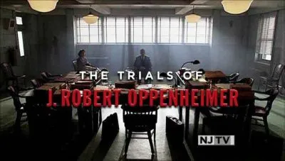 ВВС: Процесс над Оппенгеймером / ВВС: The Trials of J. Robert Oppenheimer (2010) HDTVRip