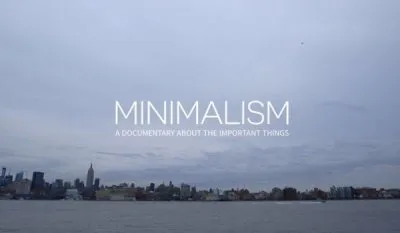 Минимализм. Документальный фильм о важных вещах